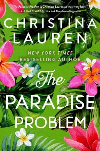 The Paradise Problem - Christina Lauren · 2024