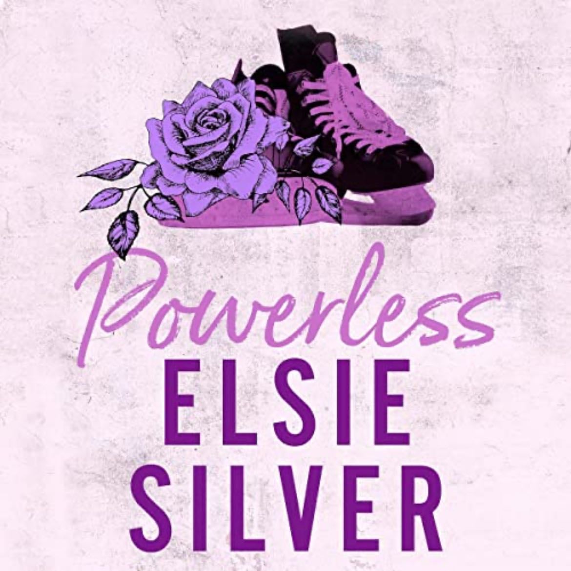 Powerless: A Chestnut Springs (Book 3) - Elsie Silver · 2023