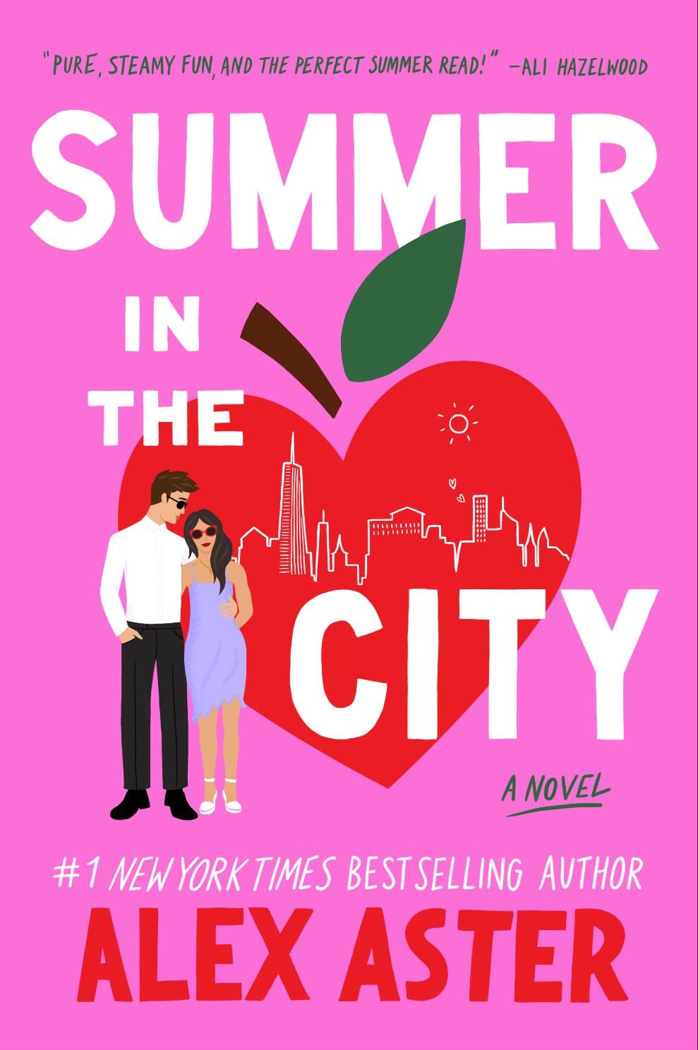 Summer in the City: A Novel - Alex Aster · 2025