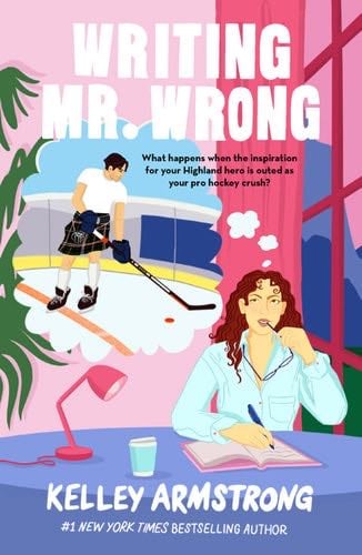 Writing Mr. Wrong - Kelley Armstrong · 2025