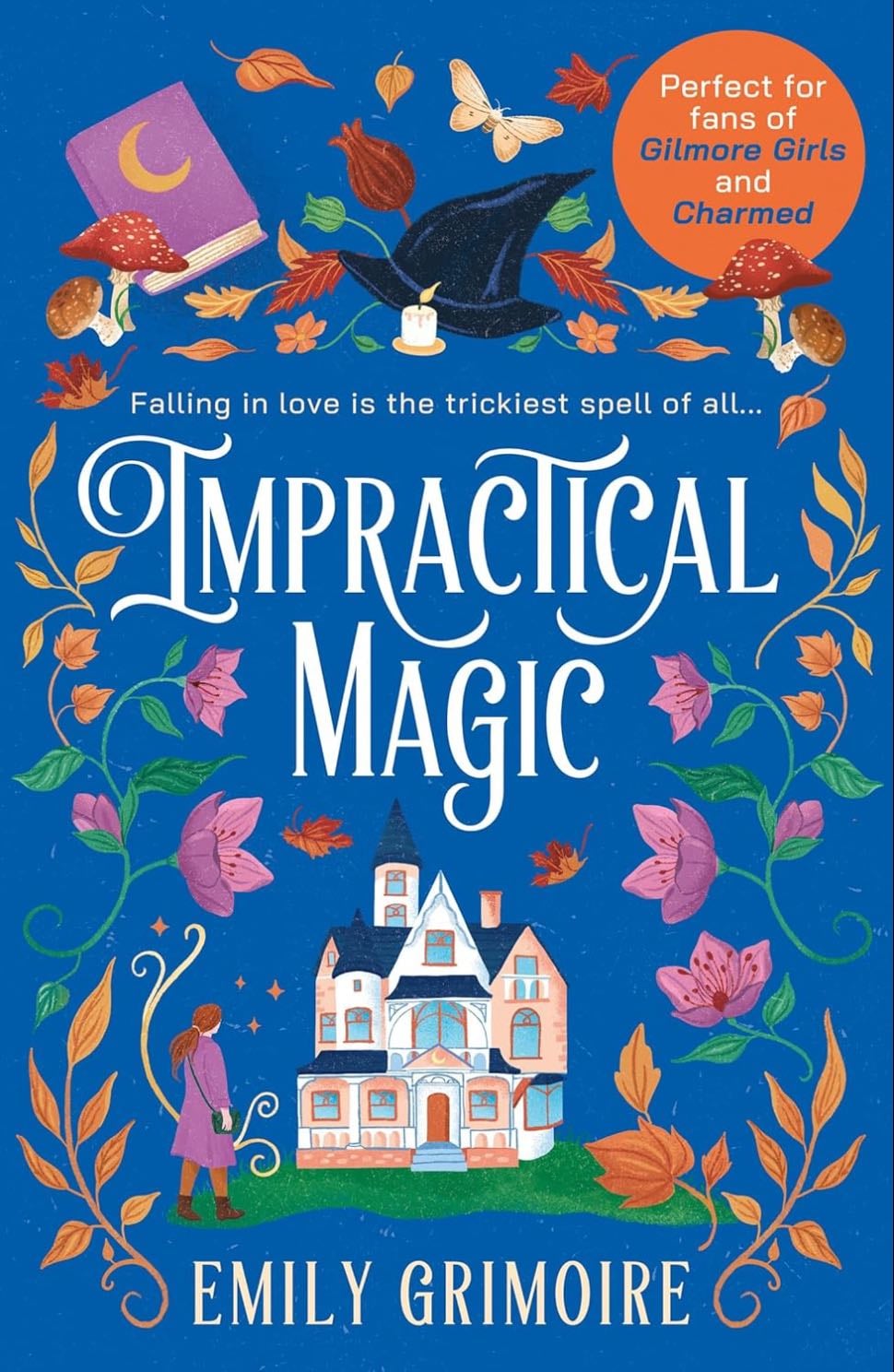 Impractical Magic - Emily Grimoire · 2024