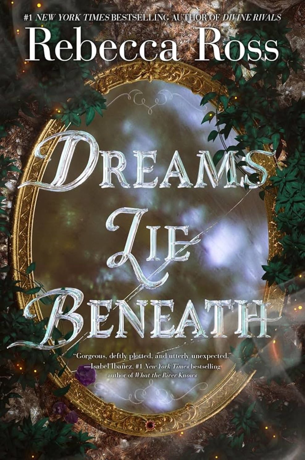Dreams Lie Beneath - Rebecca Ross · 2021