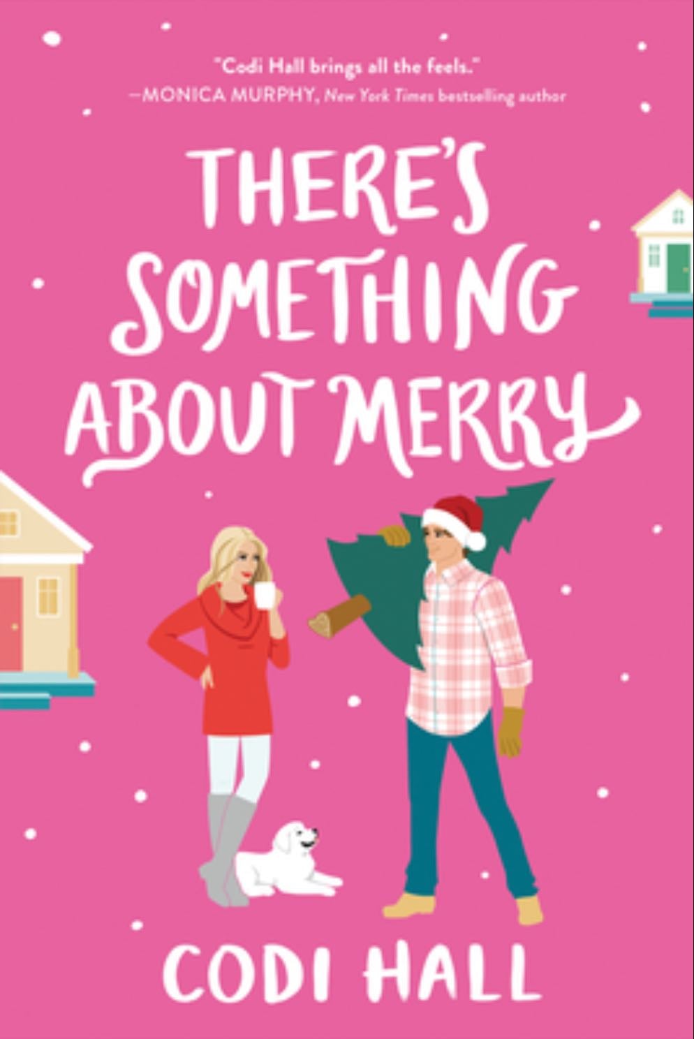 There's Something about Merry - Codi Hall · 2022