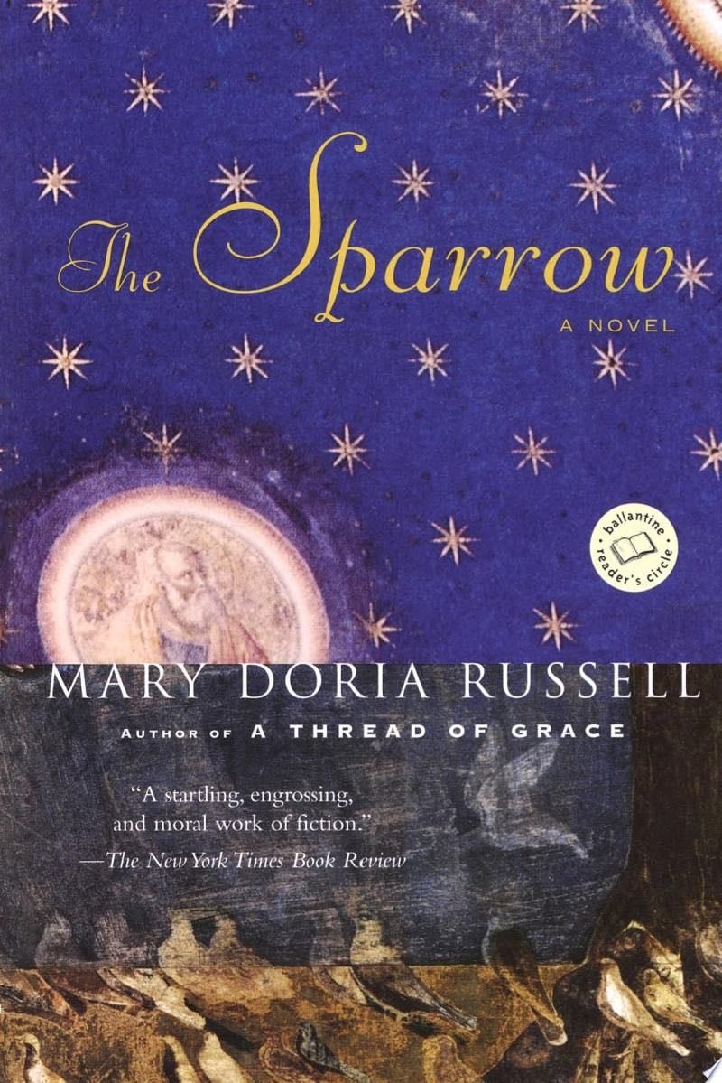 The Sparrow - Mary Doria Russell · 2008
