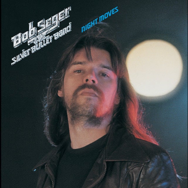 Night Moves - Song · Bob Seger
