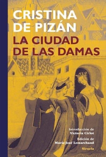 La ciudad de las damas - Cristina de Pizán · 2022
