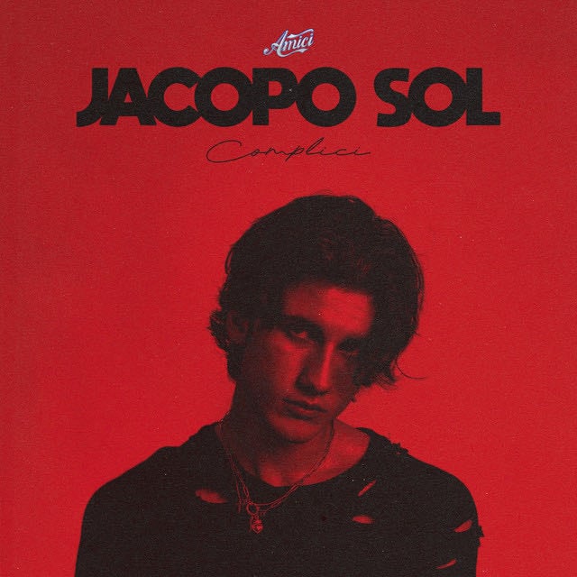 COMPLICI - Album · Jacopo Sol