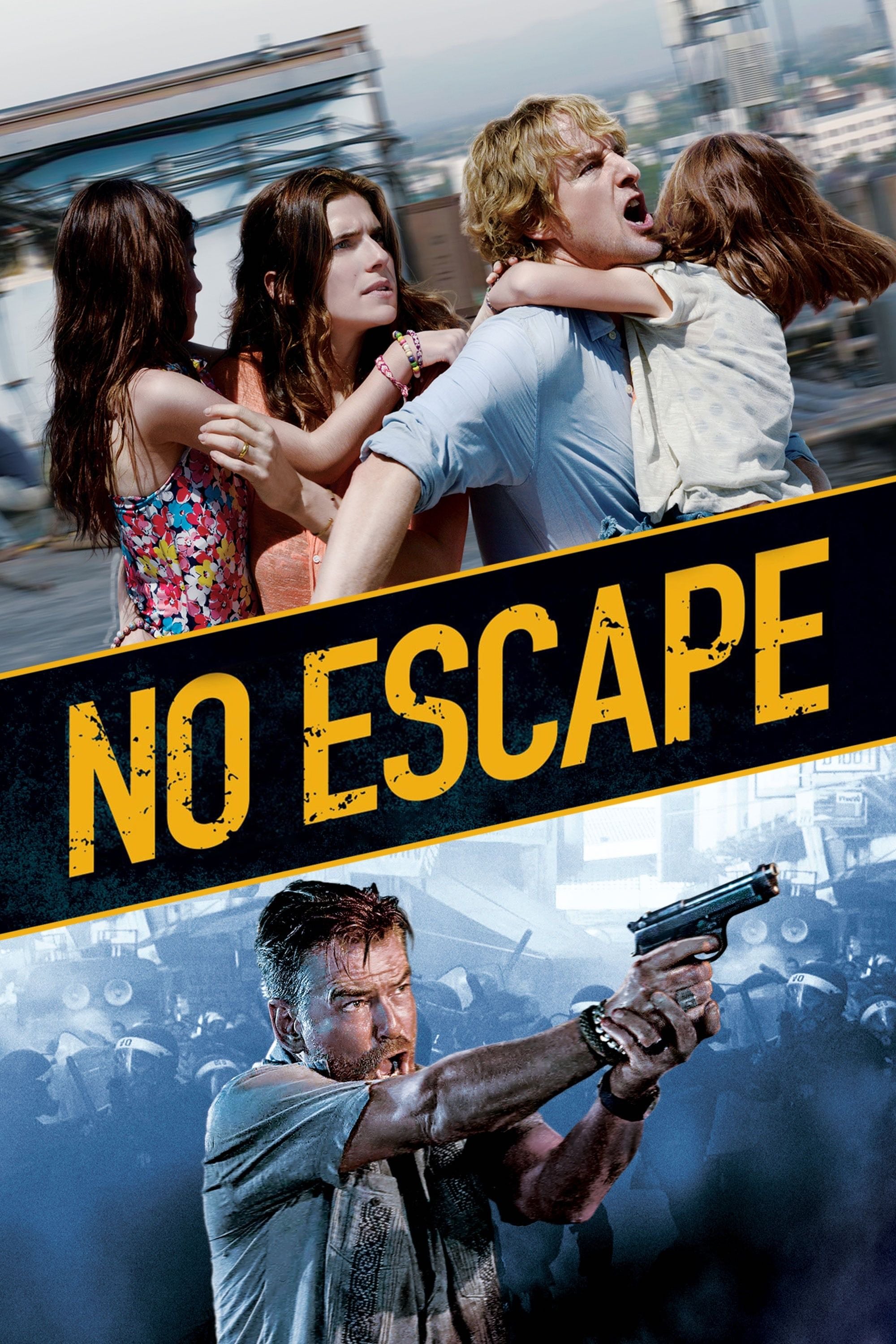 No Escape - John Erick Dowdle · 2015