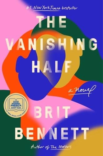 The Vanishing Half - Brit Bennett · 2020