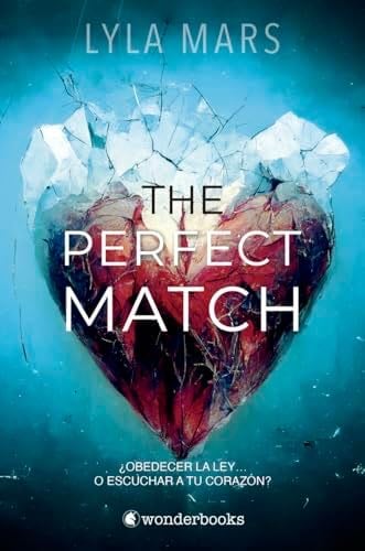 The Perfect Match - Lyla Mars · 2023