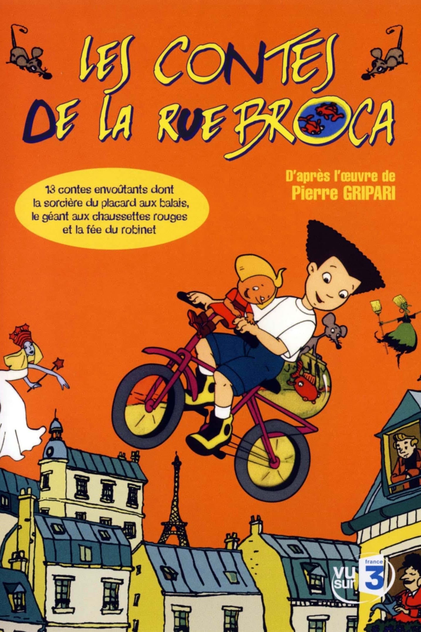 Los cuentos de la calle broca - Pierre Gripari, Gilles Gay, Alain Jaspard, Claude Allix · 1996