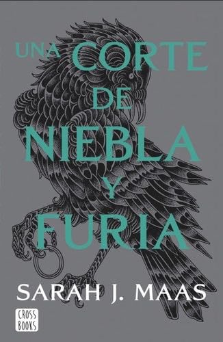 Una Corte De Niebla Y Furia - Sarah J. Maas · 2014