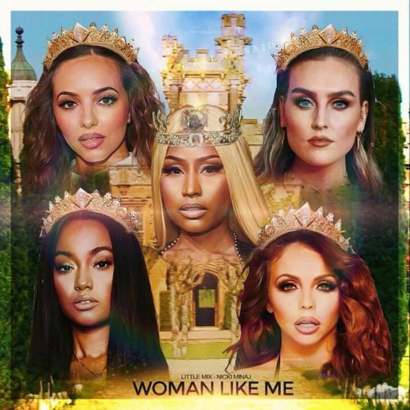 Woman Like Me (feat. Nicki Minaj) - Song 路 Little Mix, Nicki Minaj