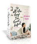 The To All the Boys I've Loved Before Collection (Boxed Set) - Jenny Han · 2017
