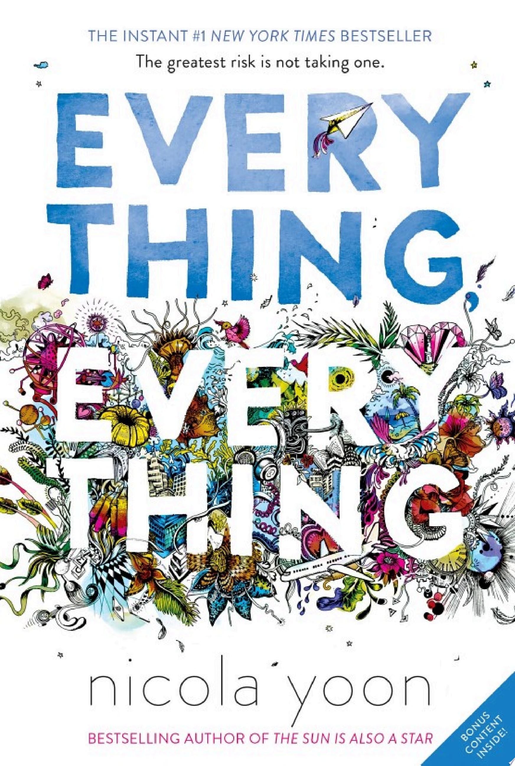 Everything, Everything - Nicola Yoon · 2015