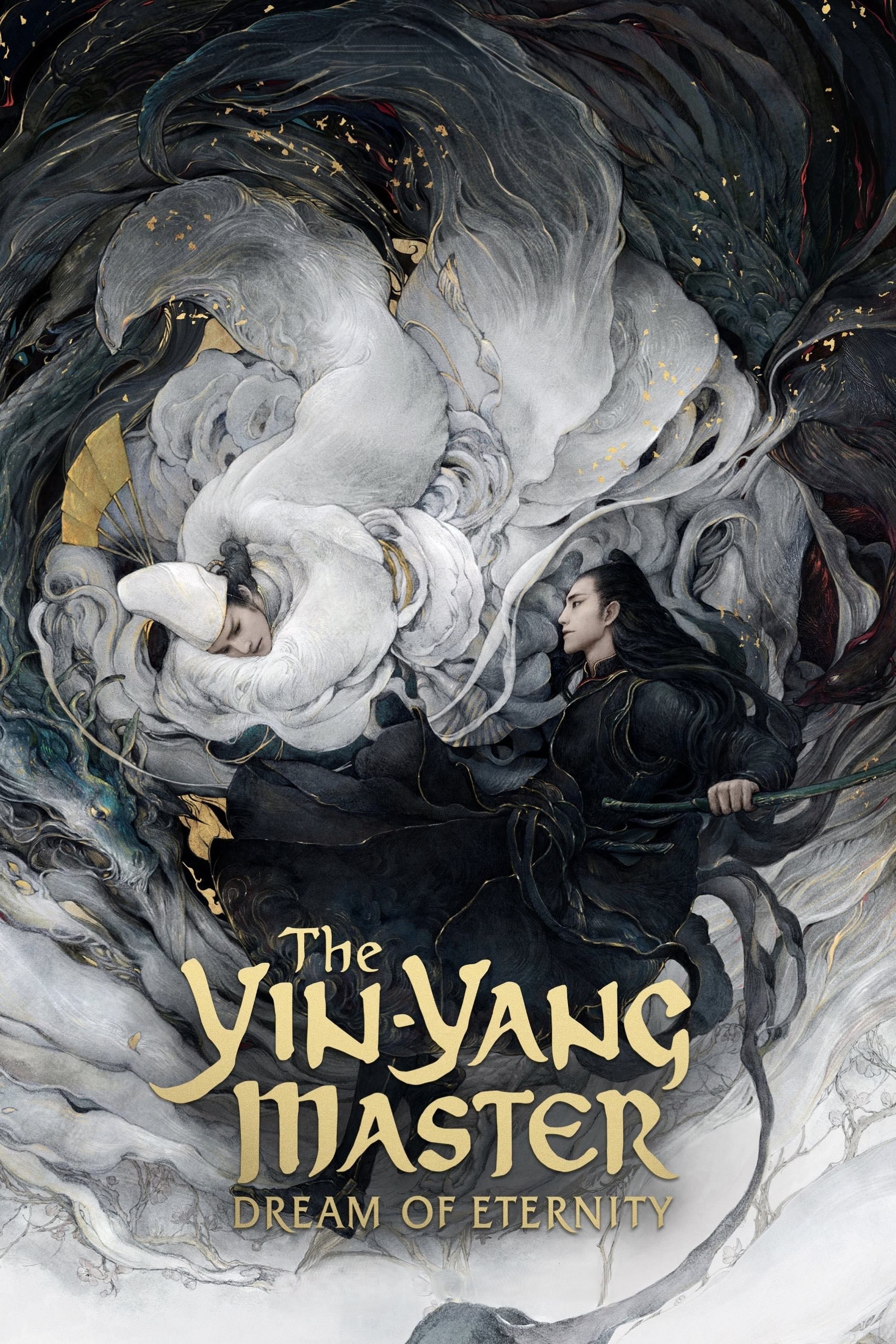 The Yin-Yang Master: Dream of Eternity - Guo Jingming · 2020
