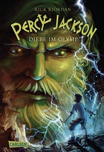 Percy Jackson - Diebe im Olymp (Percy Jackson 1) (German Edition) - Rick Riordan · 2010