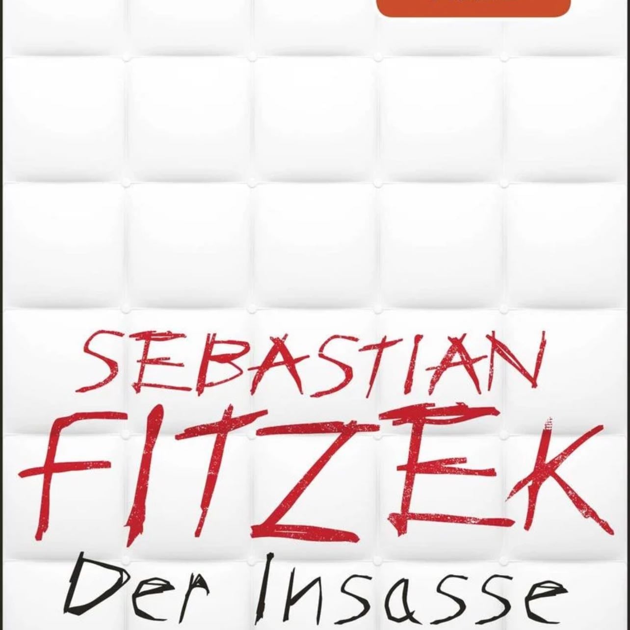 Der Insasse - Sebastian Fitzek · 2018