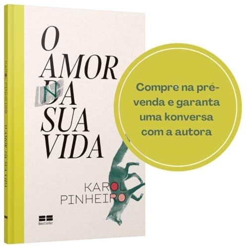 O amor na sua vida (Em Portugues do Brasil) - Karol Pinheiro · 2019