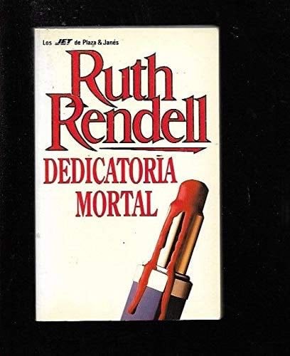Dedicatoria Mortal - Rendell · 1994
