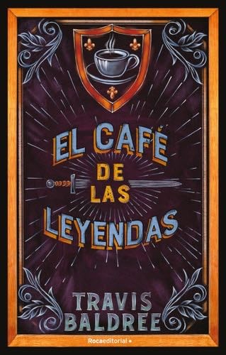 El café de las leyendas - Travis Baldree · 2023