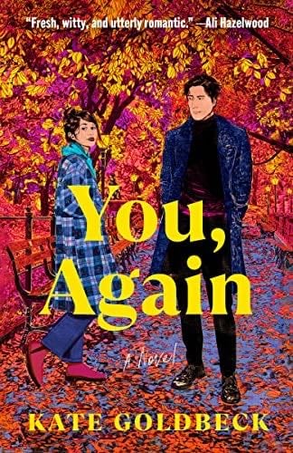You, Again: A Novel - Kate Goldbeck · 2023