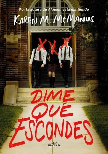 Dime qué escondes / Nothing More to Tell - Karen M. McManus · 2023