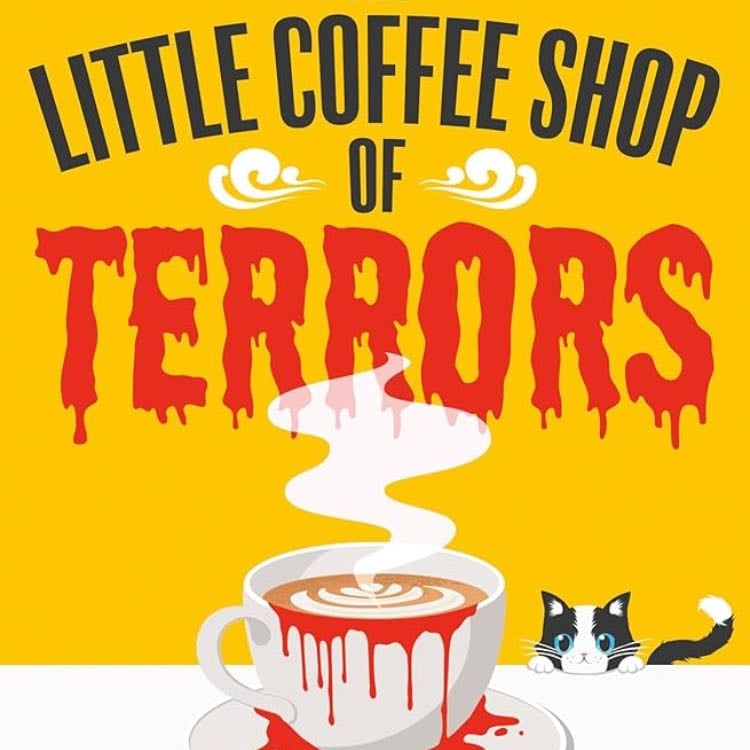 The Little Coffee Shop of Terrors - Hazel Graves · 2024