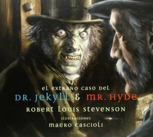 El extraño caso del Dr. Jeckyll & Mr. Hyde - Robert Louis Stevenson · 2005