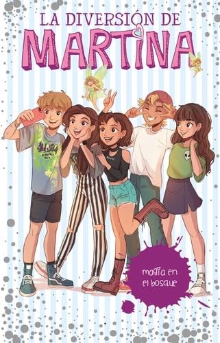 6) La diversion de martina - MAGIA EN EL BOSQUE - Varios · 2014