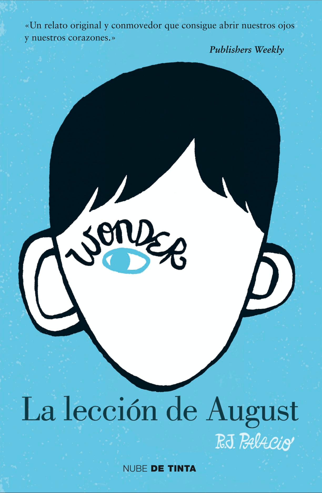 Wonder - R. J. Palacio · 2012