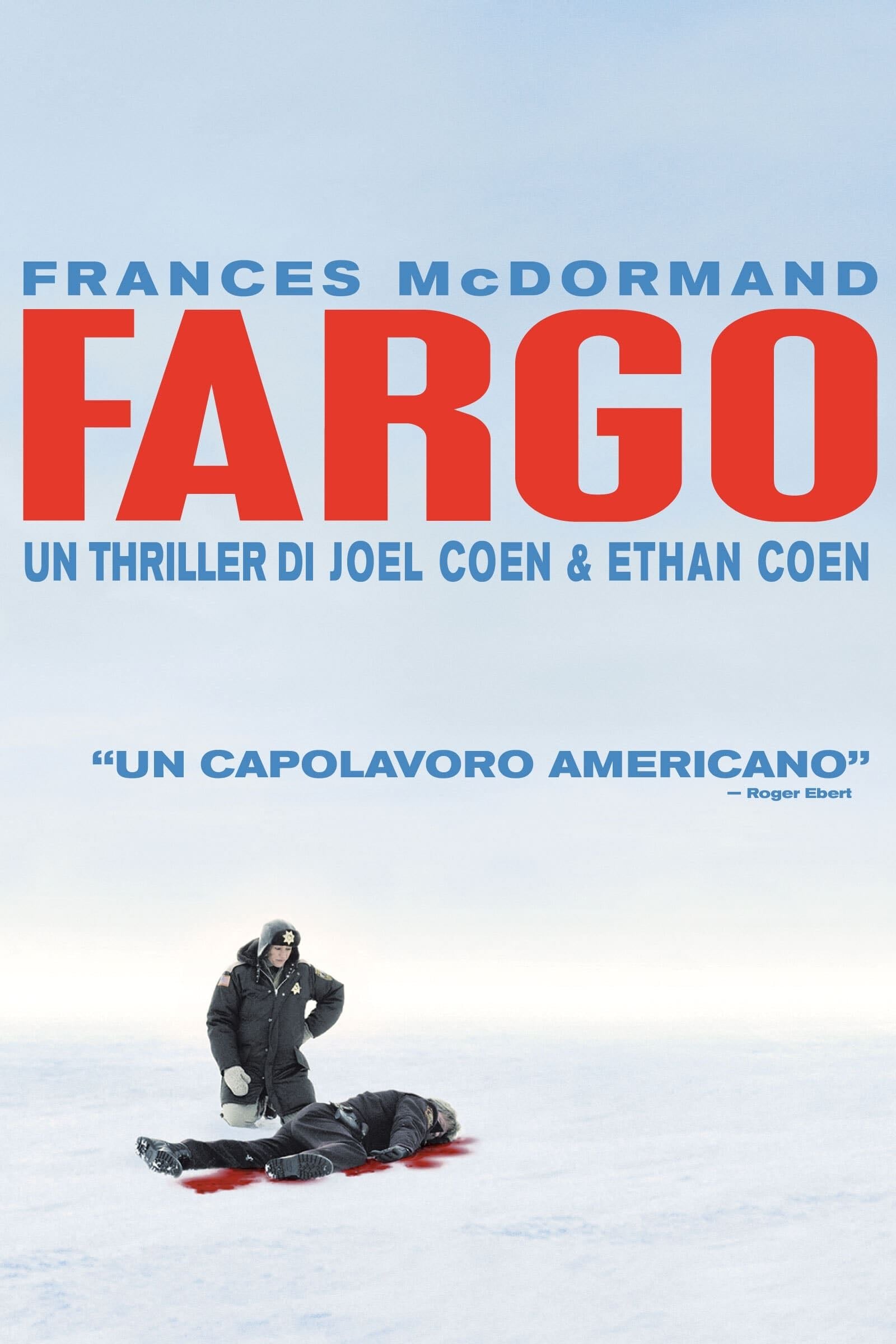 Fargo - Joel Coen · 1996