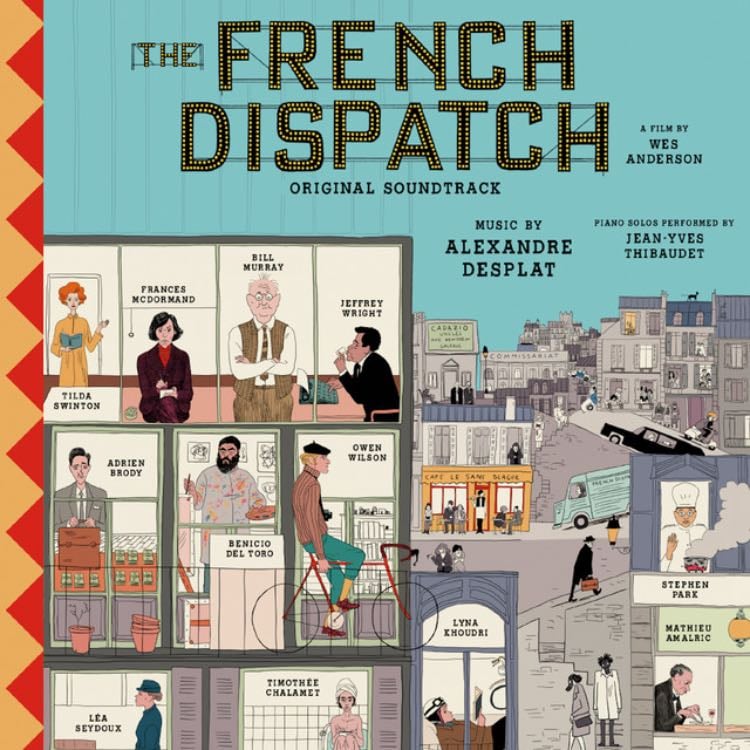The French Dispatch - Wes Anderson · 2021
