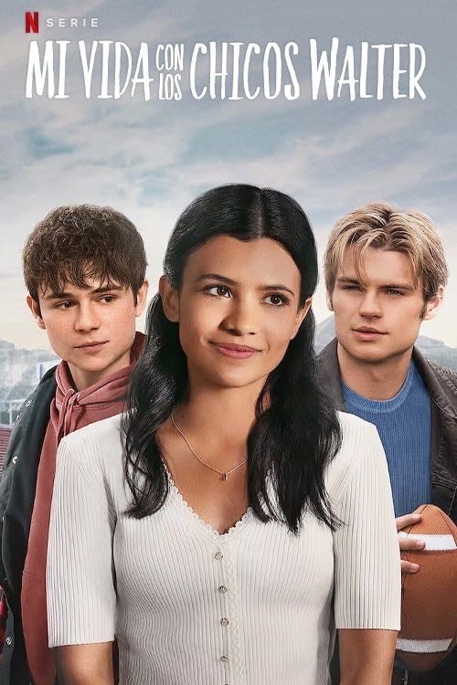 My Life with the Walter Boys - Melanie Halsall · 2023