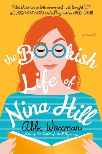 The Bookish Life of Nina Hill - Abbi Waxman · 2019