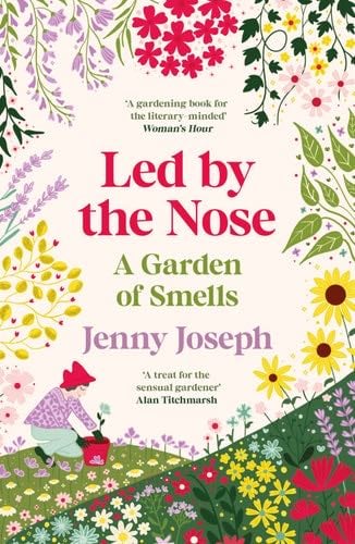 Led By The Nose - Jenny Joseph · 2023