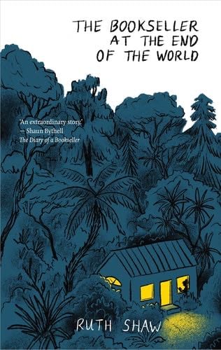 The Bookseller at the End of the World - Ruth Shaw · 2023