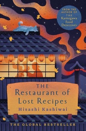 The Restaurant of Lost Recipes (The Kamogawa Food Detectives) (Japanese Edition) - Hisashi Kashiwai · 2024