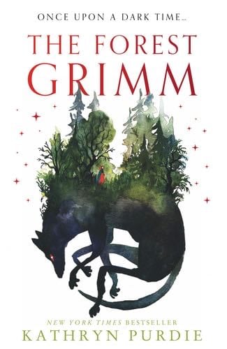 The Forest Grimm - Kathryn Purdie · 2023