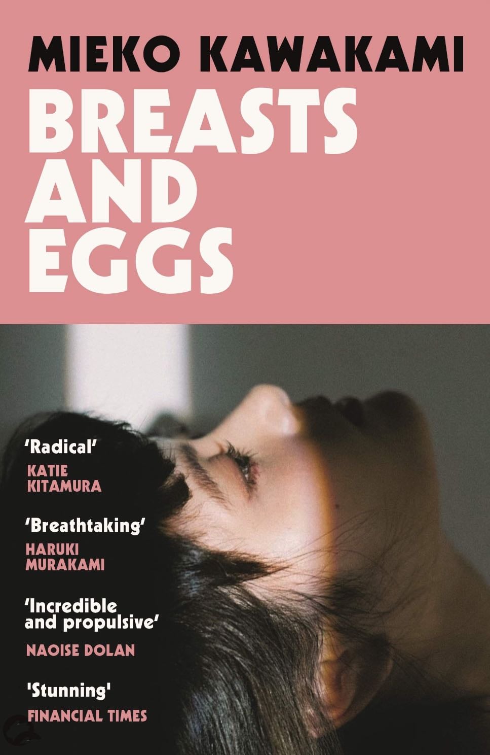Breasts and Eggs - Mieko Kawakami · 2021