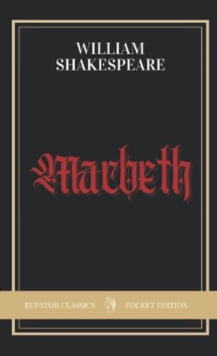 Macbeth - William Shakespeare · 2021