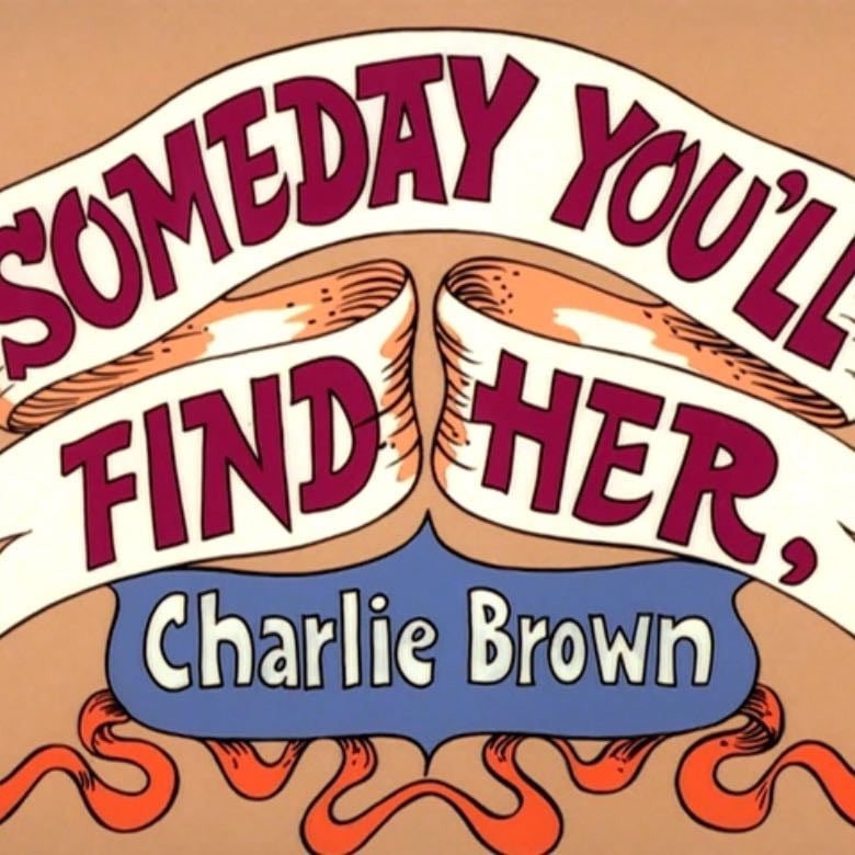 Someday You'll Find Her, Charlie Brown - 1981