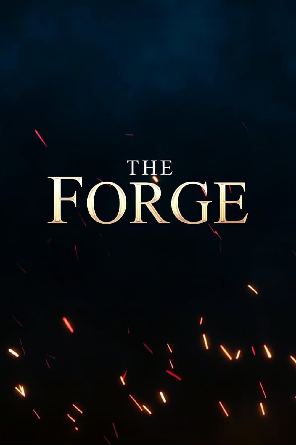 The Forge - Alex Kendrick · 2024