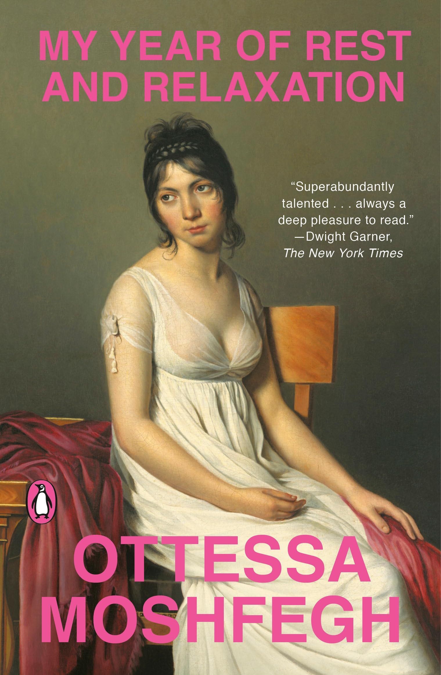 My Year of Rest and Relaxation: A Novel - Ottessa Moshfegh · 2019
