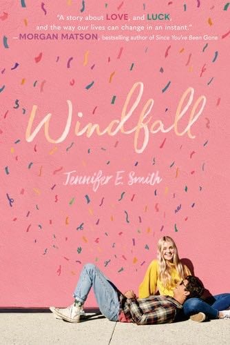 Windfall - Jennifer E. Smith · 2018