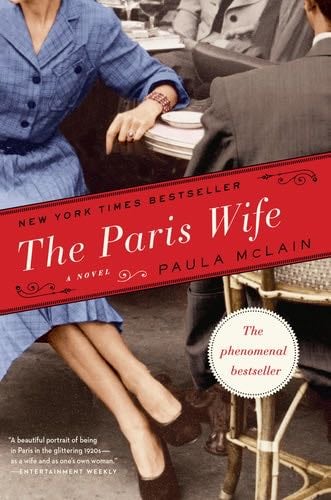 The Paris Wife - Paula McLain · 2012