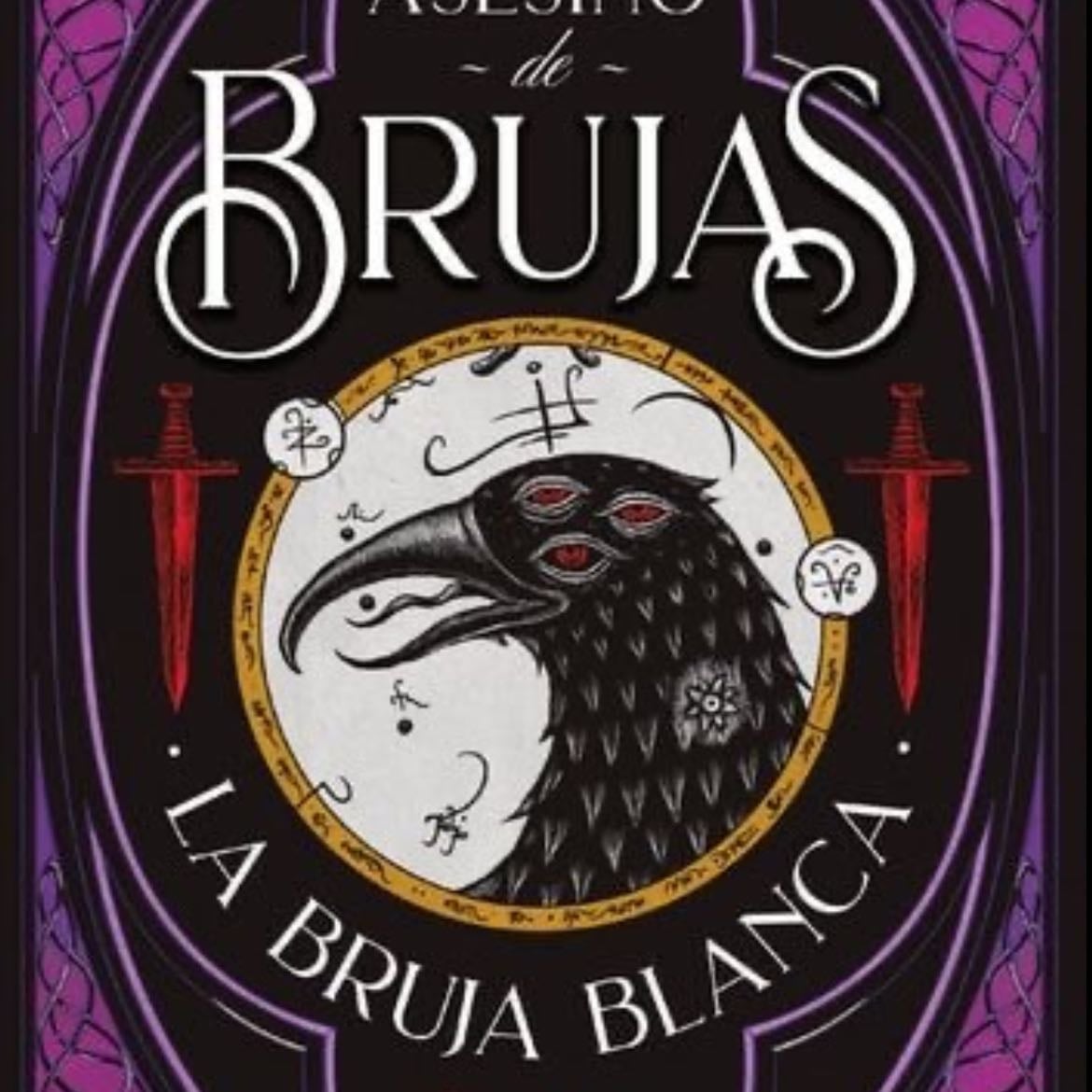 Asesino De Brujas-La Bruja Blanca - Shelby Mahurin • 2020