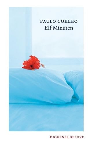 Elf Minuten - Paulo Coelho · 2016