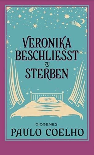 Veronika beschließt zu sterben - Paulo Coelho · 2021