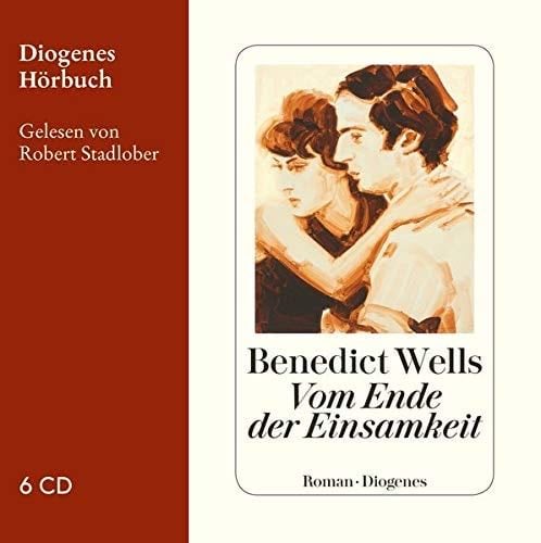 Vom Ende der Einsamkeit - Benedict Wells · 2016